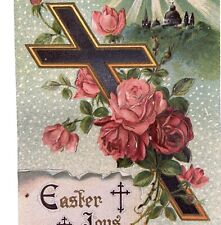 Postcard EASTER Joys be Thine Cross Roses Gottschalk Dreyfuss Davis 1909-1915 picture
