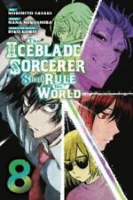 Norihito Sasaki The Iceblade Sorcerer Shall Rule the World 8 (Paperback) picture