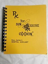 Bull Shoals Hospital '76 Cookbook FOR THE SUNSHINE COOKIN Spiral Ring 228 Pages  picture