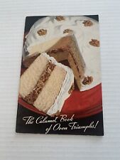Vintage 1967  The Calumet Book Of Oven Triumphs Recipes 32 Pages Cook Booklet picture