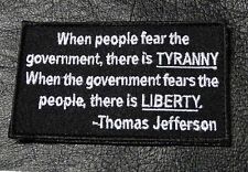 If People Fear Government Thomas Jefferson Patriotic HOOK FASTENER PATCH (TJP-7) picture