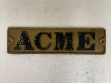 Vintage Solid Brass ACME Plaque picture