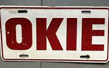 Vintage Okie (Oklahoma) Front License Plate picture