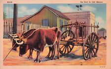 Postcard Vintage (1) Ox Cart in Old Mexico TX-10/5A-H106 P 12/5/1940 (865) picture