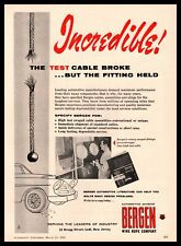 1955 The Bergen Wire Rope Company Lodi New Jersey Test Cables Vintage Print Ad picture