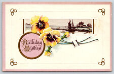 Birthday Wishes, Embossed, Flowers, Boat, Vintage Antique 1917 Postcard picture