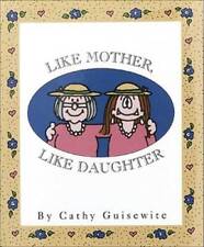 Like Mother Like Daughter - Hardcover By Cathy Guisewite - GOOD picture