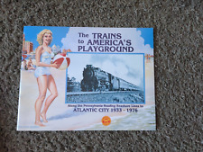 The TRAINS to AMERICA'S PLAYGROUND 1933-1976 picture