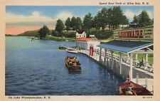 1930's NH Postcard - Alton Bay Speed Boat Dock Legionnaire - UNPOSTED 027 picture