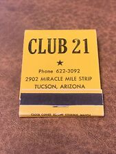 Vintage Rare - Club 21 Tucson Arizona Matchbook  picture