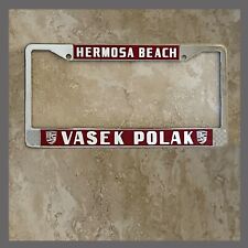 Vasek Polak Porsche VW Dealer License Plate Frame Hermosa Beach CA 1956+ Red picture