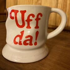 Uff da Coffee tea mug cup vintage Bergquist Imports Cloquet Minnesota USA crump picture