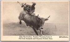 Riding Cowboy Familiar Wyoming Scene Cody Stampede Cheyenne Frontier Postcard picture