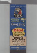 Matchbook Cover - 1953 Ford Dealer Bradenton Motor Company Bradenton, FL picture