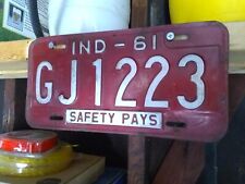 1961 Indiana License Plate ...Safety Pays. Red White Original paint.... picture