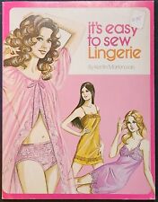 Vintage It's Easy to Sew Lingerie ~ Kerstin Martensson ~ 1972 ~ Revised Edition picture