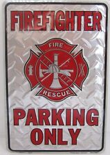 Fire & Rescue Firefighter Parking Only Embossed Metal Sign - 8 x 12 in picture