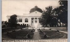 GREELEY CO TEACHERS COLLEGE LIBRARY FOUNAIN real photo postcard rppc colorado picture