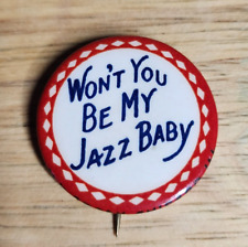 Won't Be My Jazz Baby Pin Pinback Vintage 1920s/30s picture
