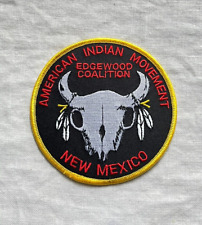 AMERICAN INDIAN MOVEMENT EDGEWOOD COALITION NEW MEXICO COLLECTIBLE PATCH picture