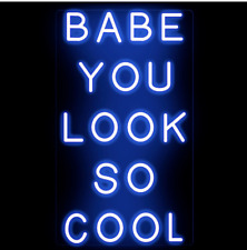Neon Sign Babe You Look So Cool Birthdays Party 3D Personalized Neon Signs picture