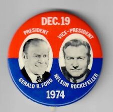 Gerald Ford Nelson Rockefeller Celluloid Button from 1974 1 1/2