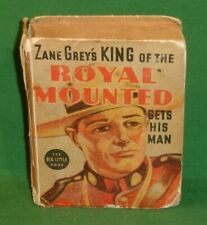 Big Little Book# 1452 Zane Grey's King of the Royal Mounted Gets His Man Whitman picture