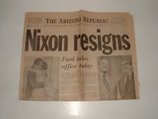 The Arizona Republic Nixon Resigns Newspaper Pages, August 9 1974, pre-owned picture