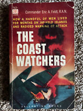 Commander Eric Feldt THE COAST WATCHERS Navy Douglas MacArthur Great Cover Art picture