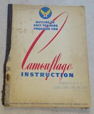 Outline of Unit Training Program for Camouflage Instruction 1943 Air Force Book picture