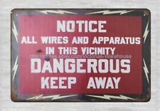 art is wall Notice Wires Apparatus in This Vicinity Dangerous metal tin sign picture
