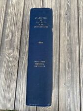 Statistics Of Railways In The United States 1909 Interstate Commerce Commission  picture