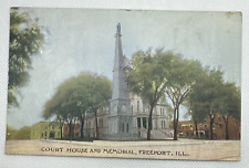 c1913 Courthouse And Memorial Freeport Illinois IL Antique Posted Postcard picture