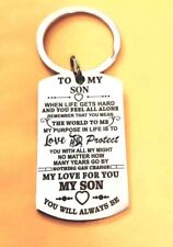 To My Son MY LOVE FOR YOU  You Will Always Be Keychain picture