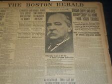 1908 JUNE 25 THE BOSTON HERALD NEWSPAPER - GROVER CLEVELAND DIES - BH 78 picture
