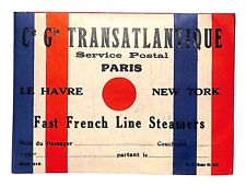 Cie Gle Transatlantique French Line Steamer Postal Luggage Label c1920's-30's picture