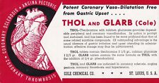 Vintage 1940's Thol and Glarb  Cole Chemical Company Medicine Ink Blotter picture