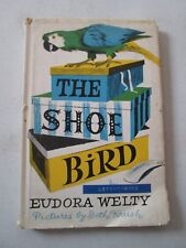 EUDORA WELTY THE SHOE BIRD INSCRIBED FIRST EDITION 1st Printing w/ Page 72 Error picture