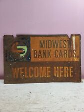 Vintage Antique Midwest Bank Cards Welcome Here Steel Sign 24x15 40s 50s Ad  picture