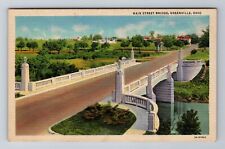 Greenville OH-Ohio, Main Street Bridge, Antique Vintage Souvenir Postcard picture