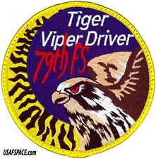 USAF 79TH FIGHTER SQ -79 FS- F-16 TIGER VIPER DRIVER-Shaw AFB, SC- VEL PATCH picture