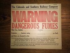 Colorado and Southern Railway Co. Warning Dangerous Fumes Cardstock Placard picture