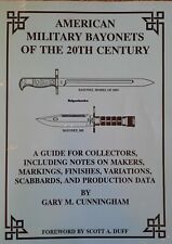 U.S. American Bayonets of the 20th Century Cunningham Productions Markings picture
