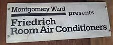Montgomery Ward Presents Friedrich Room Air Conditioner Sign Double Sided  picture