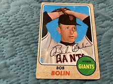 BOB BOLIN SIGNED 1968 TOPPS CARD # 169, SAN FRANCISCO GIANTS PITCHER/ FREE P& H picture