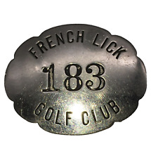 French Lick Golf Club 1 3/8” x 1 5/8” golf caddie or waiters badge picture