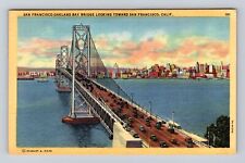 San Francisco CA-California, San Francisco Oakland Bay Bridge Vintage Postcard picture
