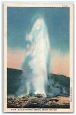 1936 Old Faithful Geyser Height Eruption Water Yellowstone Park Wyoming Postcard picture
