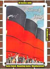 METAL SIGN - 1925 Cunard USA - 10x14 Inches picture