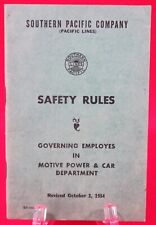 VINTAGE SOUTHERN PACIFIC CO SAFETY RULES - GOVERNING LOCO/CAR DEPARTMENT - 10/54 picture